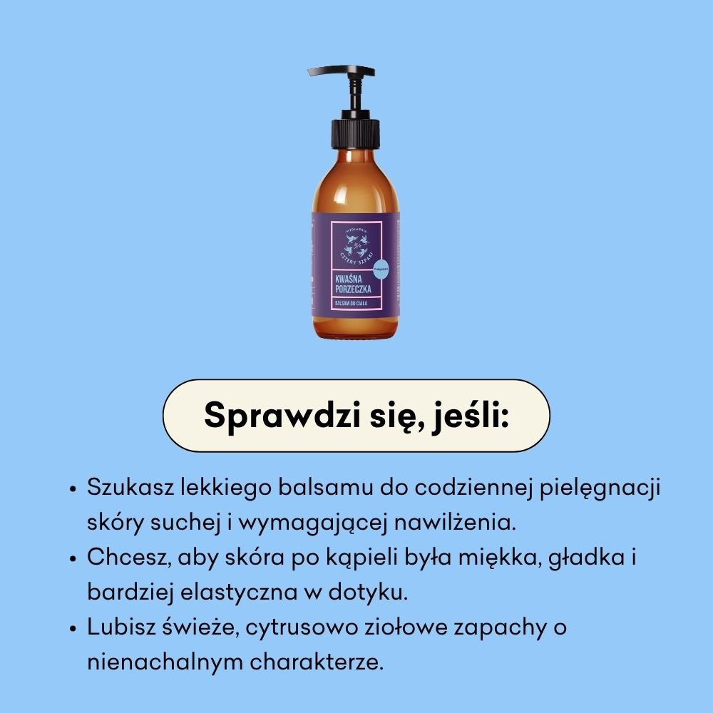 Kwaśna Porzeczka - pielęgnujący balsam do ciała