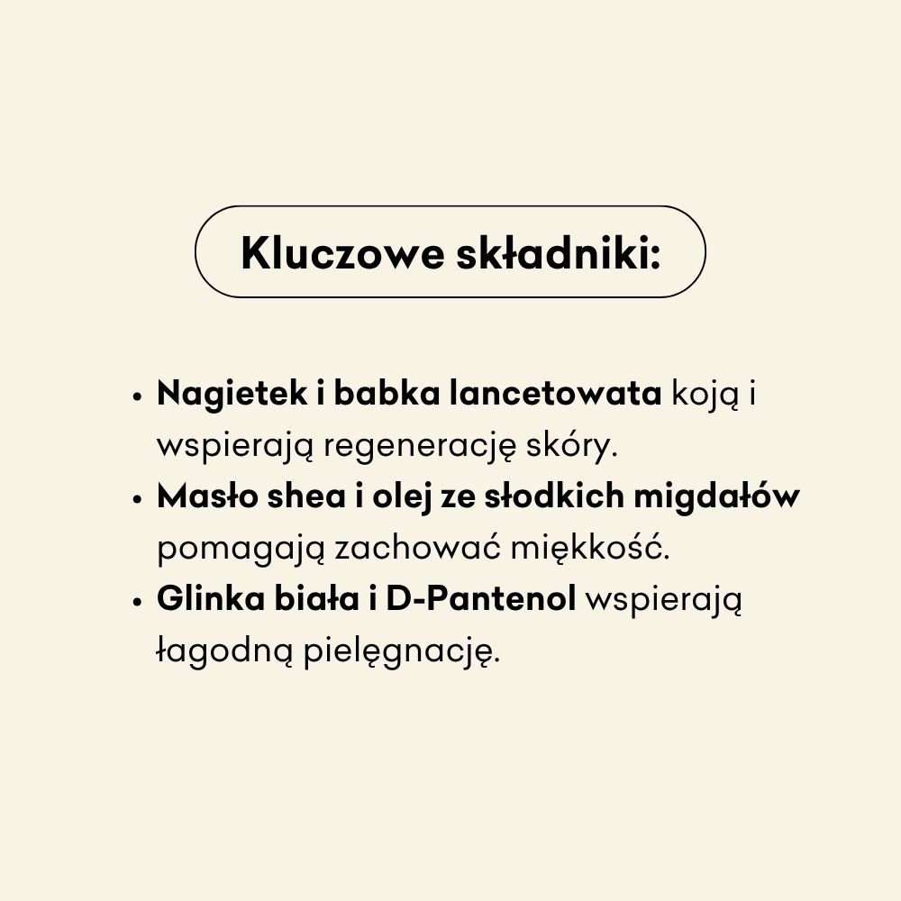 Kluczowe składniki mydła to nagietek i babka lancetowata, które koją i wspierają regenerację skóry. 
