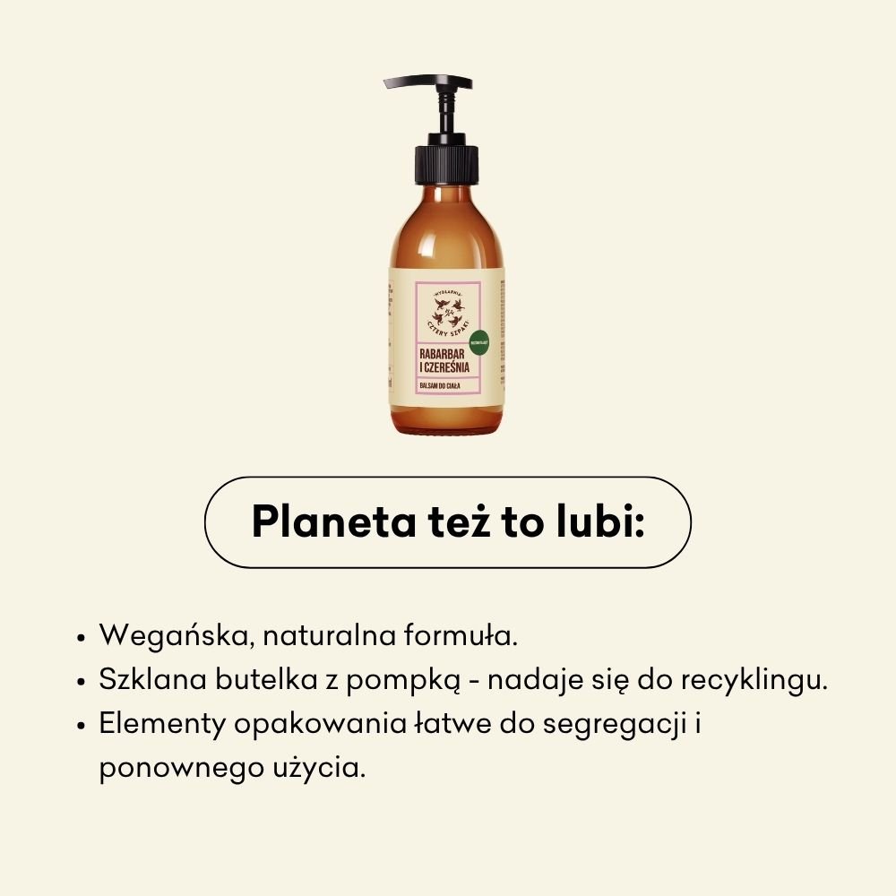 Balsam Rabarbar i Czereśnia to wegańska, naturalna formuła. 