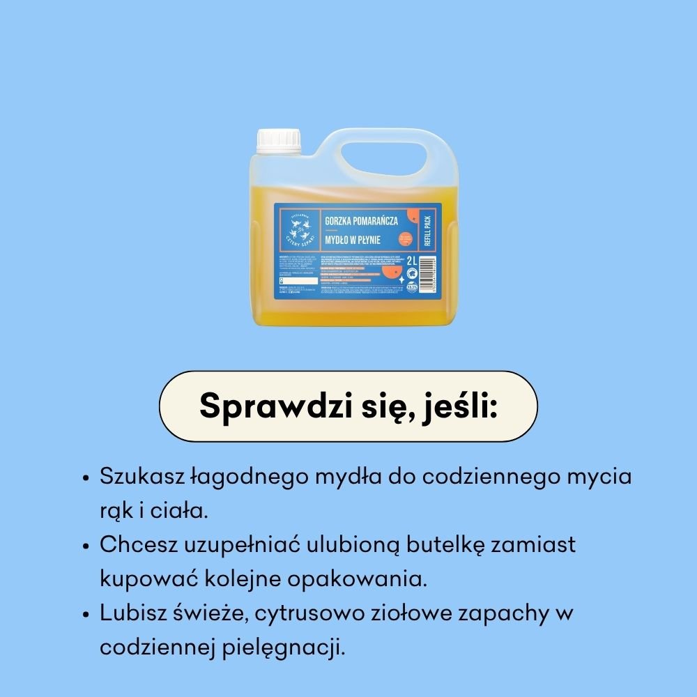 Gorzka Pomarańcza - Refill Pack - naturalne mydło w płynie