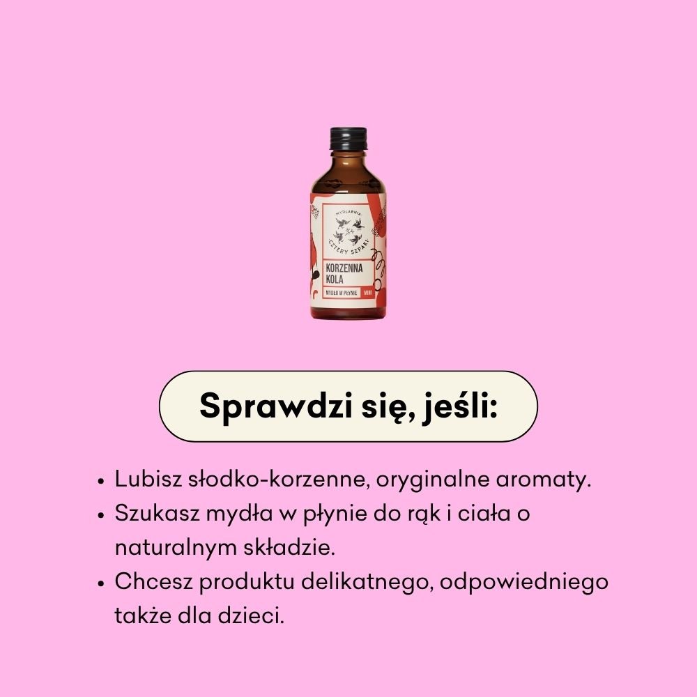 Korzenna Kola - mini - naturalne mydło w płynie