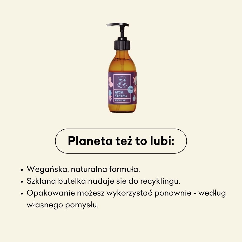 Kwaśna Porzeczka - naturalne mydło w płynie